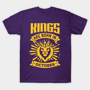 Kings Are Born In October Happy Birthday T-Shirt